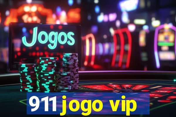 911 jogo vip